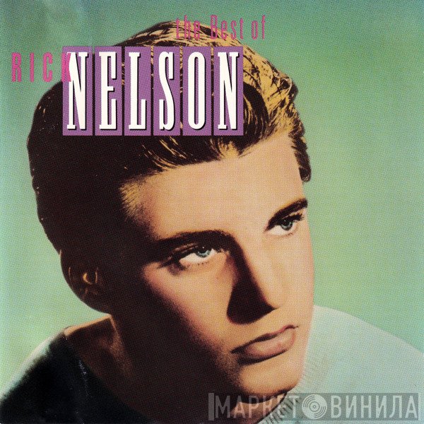 Ricky Nelson  - The Best Of Rick Nelson