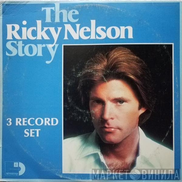 Ricky Nelson   - The Ricky Nelson Story