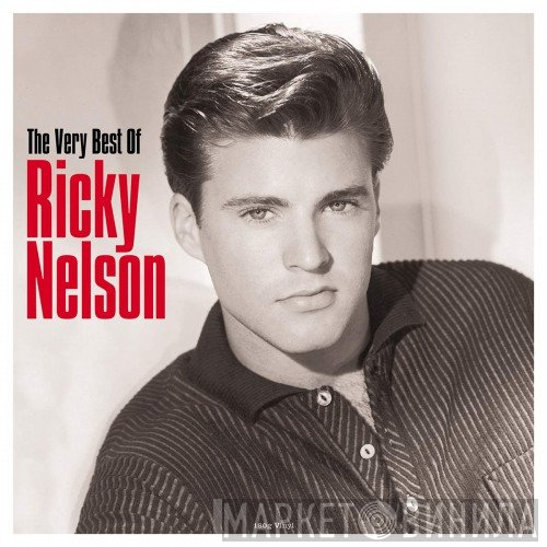 Ricky Nelson  - The Very Best Of Ricky Nelson