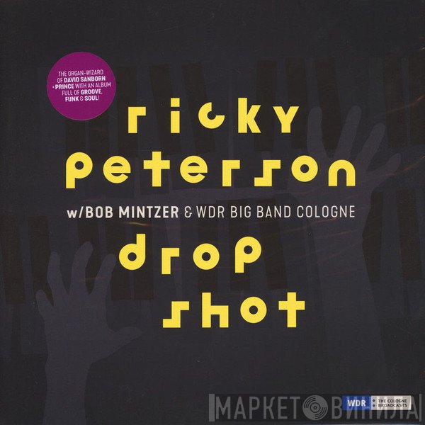 Ricky Peterson w/ Bob Mintzer & WDR Big Band Köln  - Drop Shot