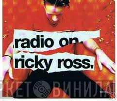 Ricky Ross - Radio On