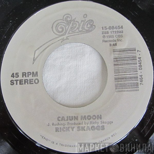 Ricky Skaggs - Cajun Moon / Love's Gonna Get You Someday