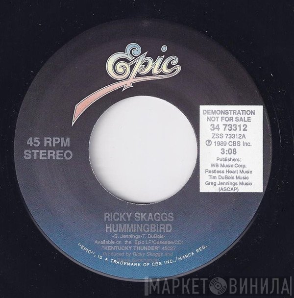 Ricky Skaggs  - Hummingbird
