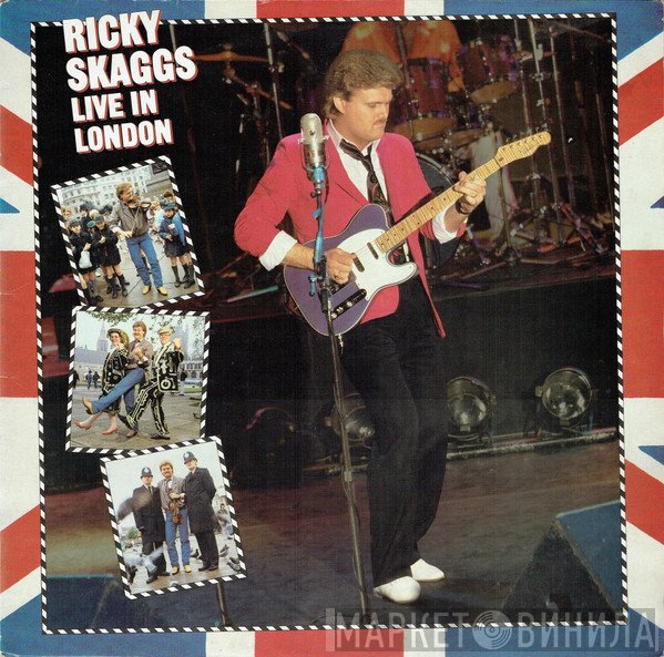 Ricky Skaggs - Live In London