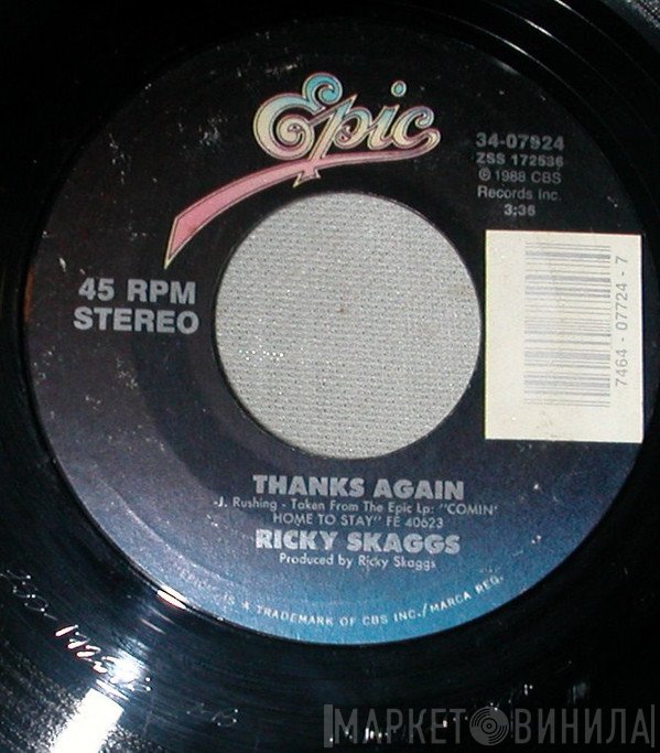 Ricky Skaggs  - Thanks Again