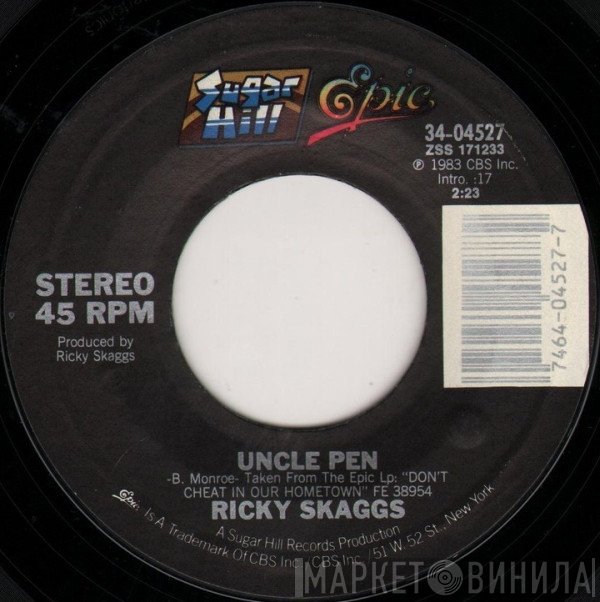 Ricky Skaggs  - Uncle Pen