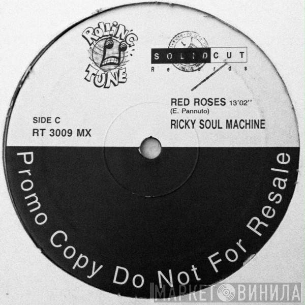 Ricky Soul Machine  - Red Roses