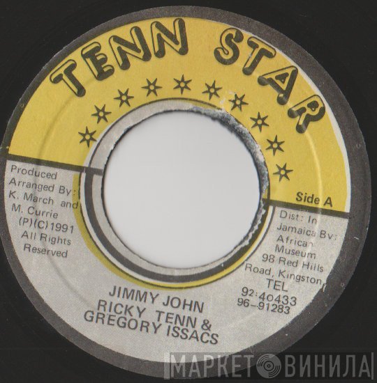 Ricky Tenn, Gregory Isaacs, Jah D  - Jimmy John
