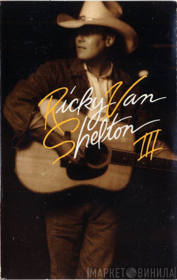 Ricky Van Shelton  - RVS III