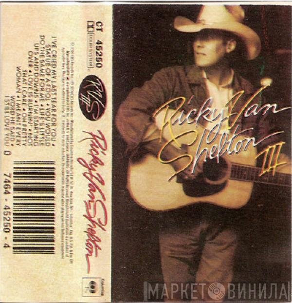 Ricky Van Shelton  - Ricky Van Shelton III