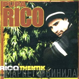 Rico   - Rico'Thentik