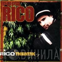 Rico   - Rico'Thentik