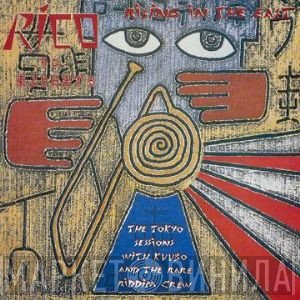 Rico Rodriguez  - Rising In The East