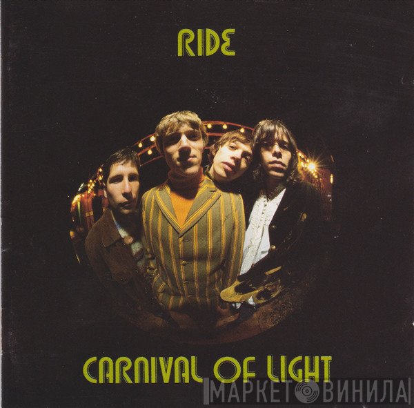 Ride - Carnival Of Light