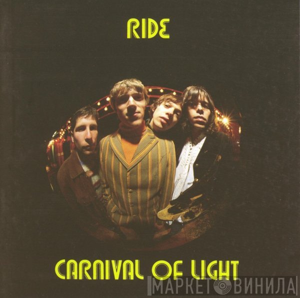 Ride - Carnival Of Light