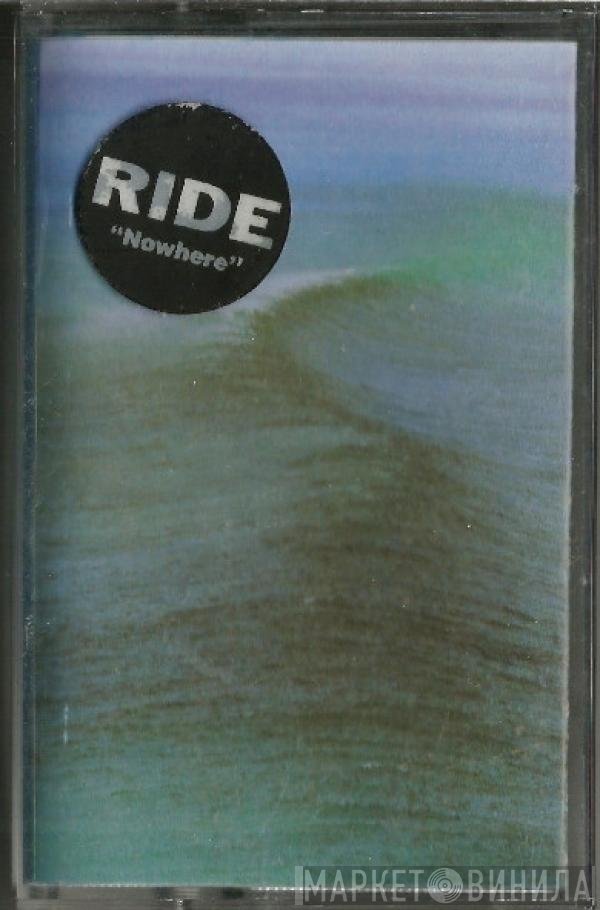 Ride  - Nowhere