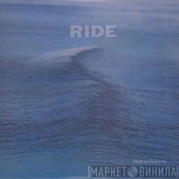 Ride  - Nowhere