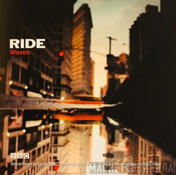 Ride  - Waves