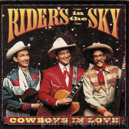 Riders In The Sky - Cowboys In Love