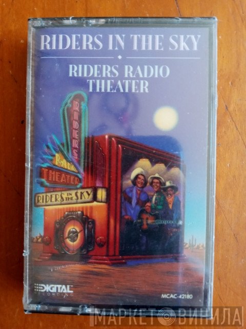 Riders In The Sky  - Riders Radio Theater
