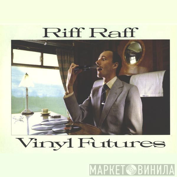 Riff Raff   - Vinyl Futures