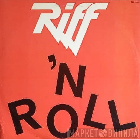 Riff   - Riff 'N Roll
