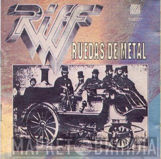 Riff   - Ruedas De Metal