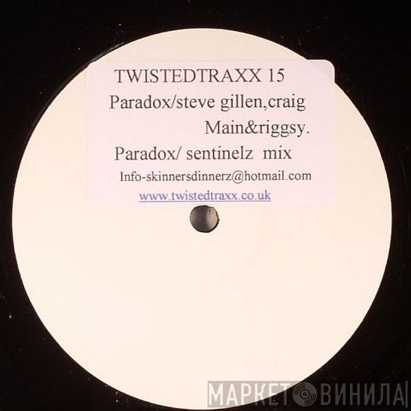 Riggsy, Steve Gillen, Craig Main - Paradox