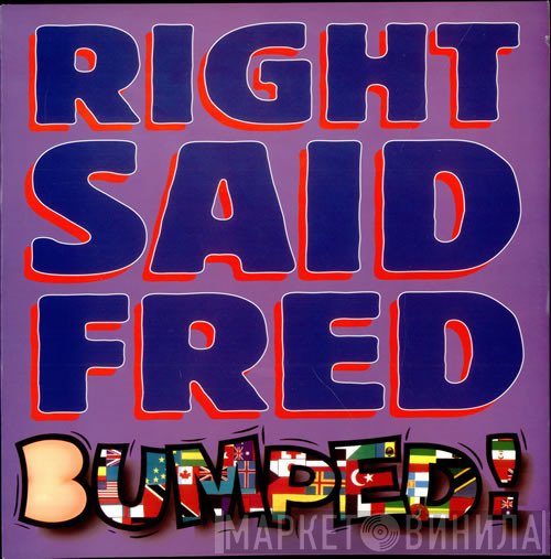 Right Said Fred  - Bumped