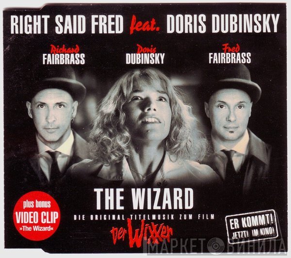 Right Said Fred Feat. Doris Dubinsky  - The Wizard