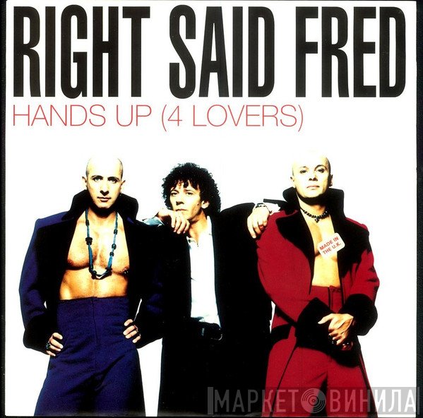 Right Said Fred - Hands Up (4 Lovers)