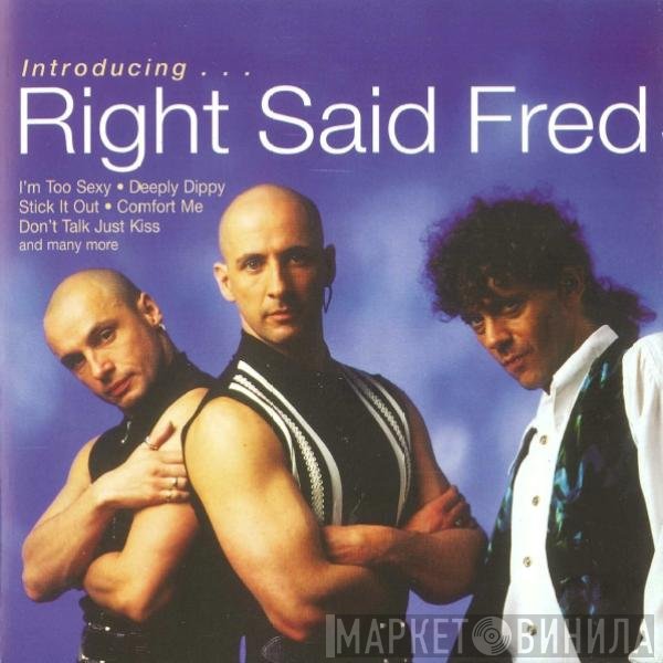 Right Said Fred - Introducing ...