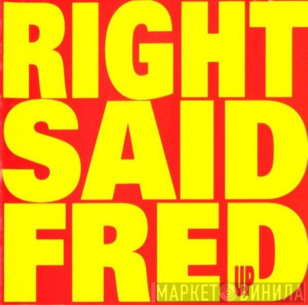 Right Said Fred  - Up