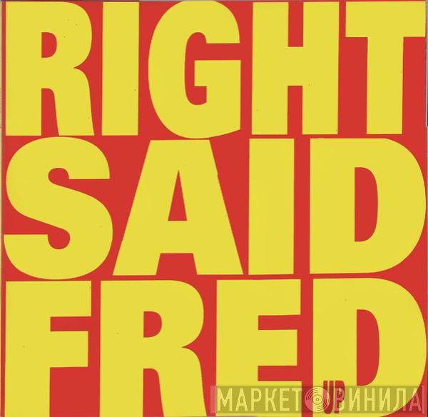 Right Said Fred  - Up