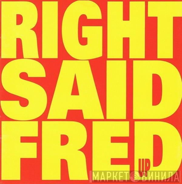 Right Said Fred  - Up