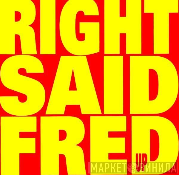 Right Said Fred  - Up