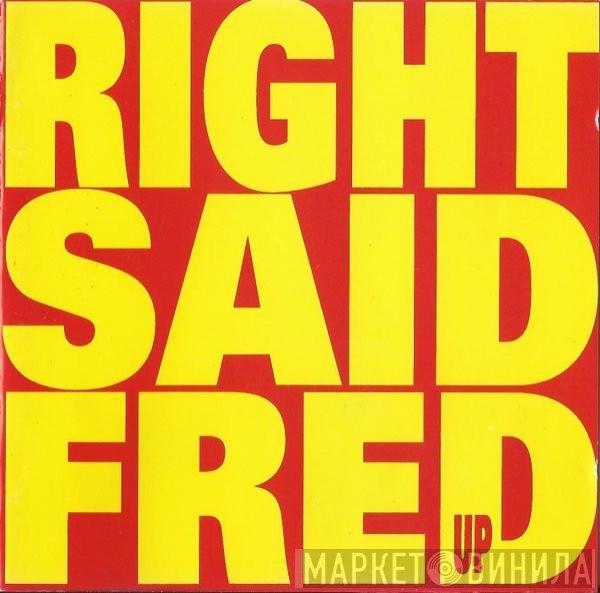 Right Said Fred  - Up