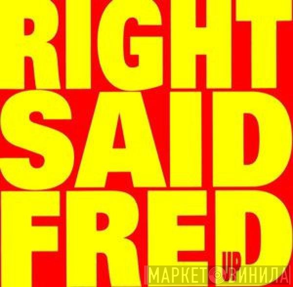 Right Said Fred  - Up