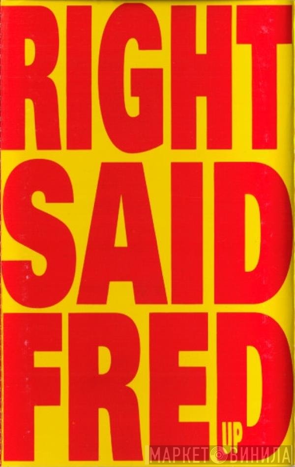 Right Said Fred  - Up