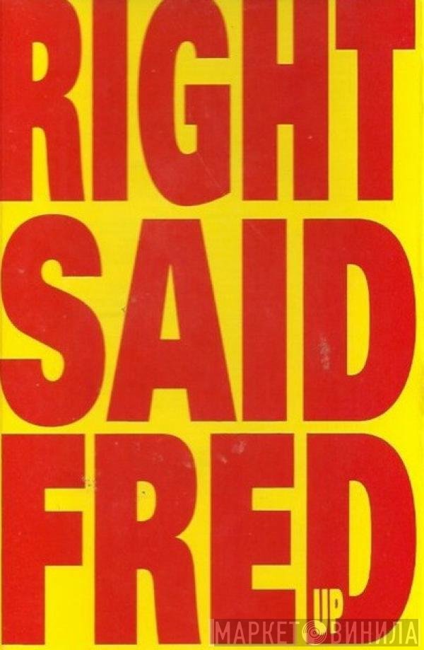 Right Said Fred  - Up