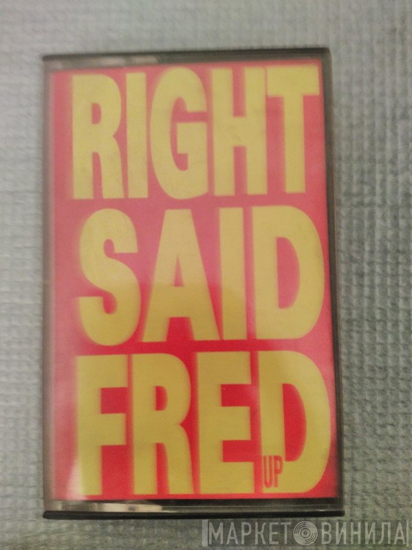 Right Said Fred  - Up
