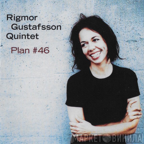 Rigmor Gustafsson Quintet - Plan #46