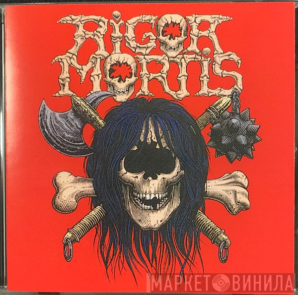 Rigor Mortis   - Rigor Mortis