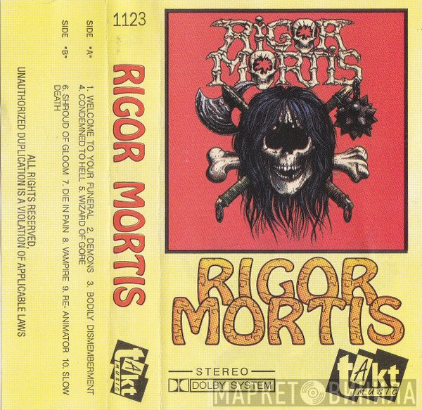Rigor Mortis   - Rigor Mortis