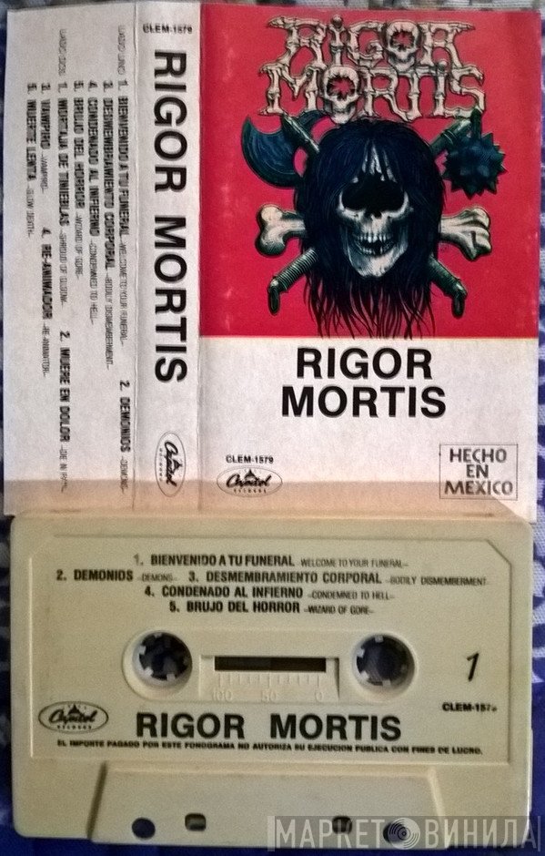 Rigor Mortis   - Rigor Mortis