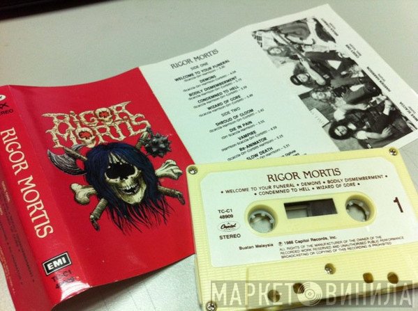 Rigor Mortis   - Rigor Mortis