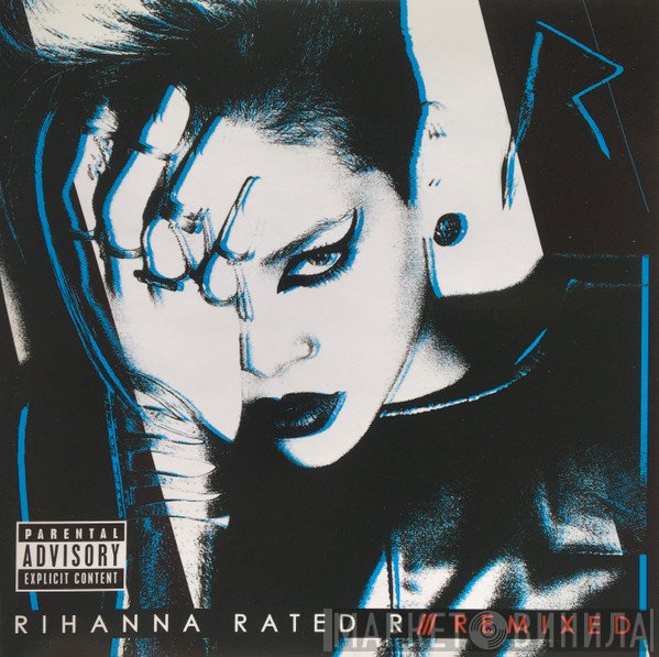 Rihanna  - Rated R /// Remixed