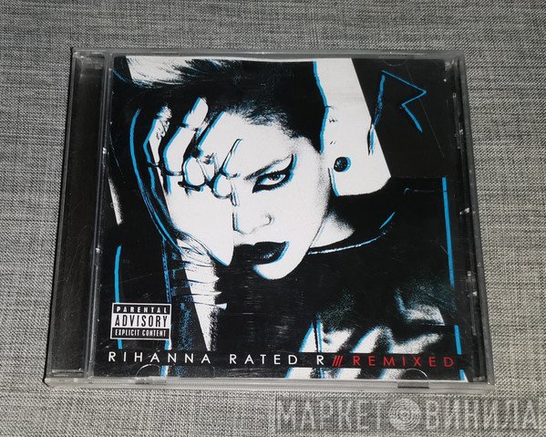 Rihanna  - Rated R /// Remixed