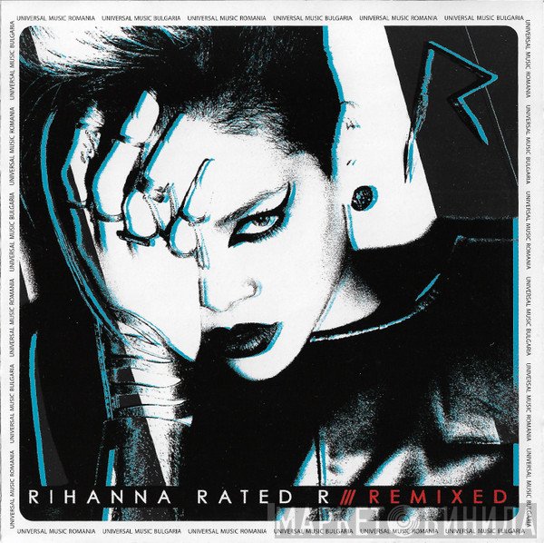 Rihanna  - Rated R /// Remixed
