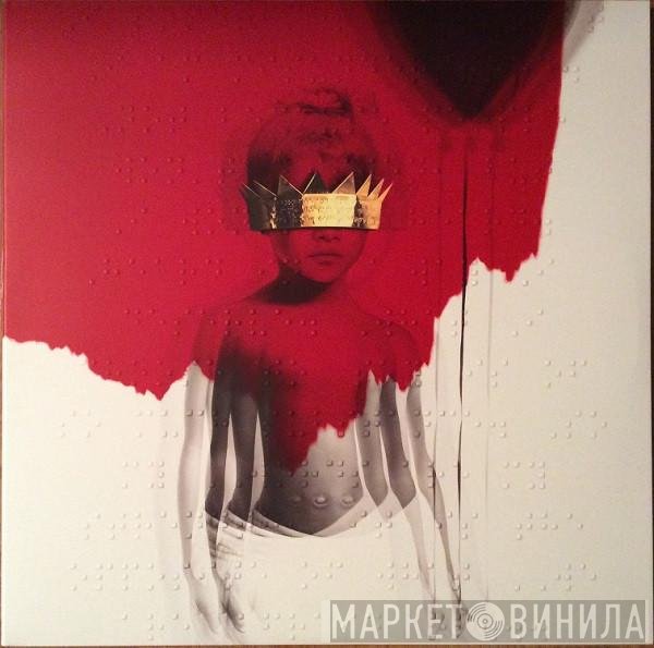 Rihanna  - Anti